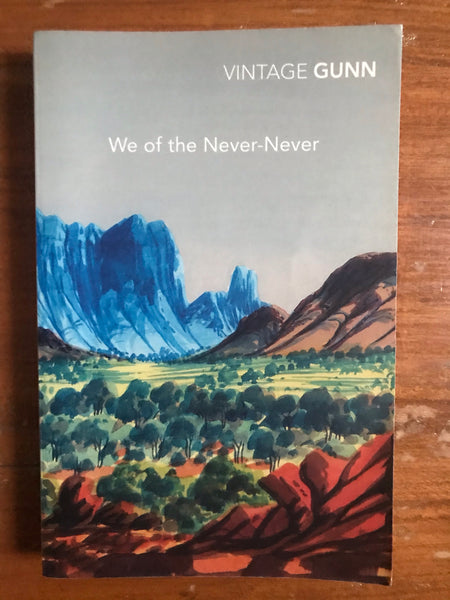 Gunn, Aeneas - We of the Never Never (Paperback)