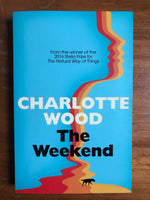 Wood, Charlotte - Weekend (Trade Paperback)