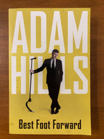 Hills, Adam - Best Foot Forward (Trade Paperback)