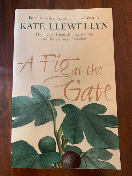 Llewellyn, Kate - Fig at the Gate (Paperback)