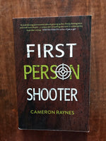 Raynes, Cameron - First Person Shooter (Paperback)