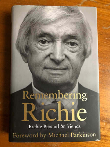 Benaud, Richie - Remembering Richie (Hardcover)