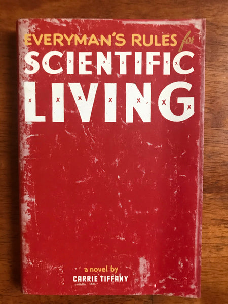Tiffany, Carrie - Everyman's Rules for Scientific Living (Paperback)