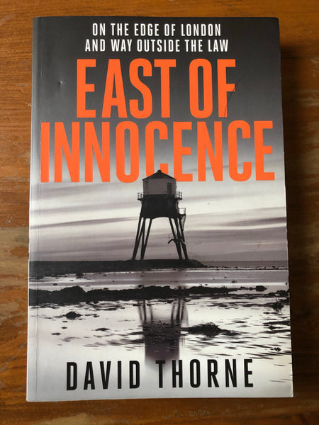 Thorne, David - East of Innocence (Trade Paperback)