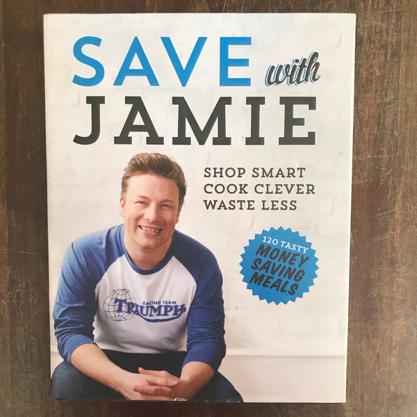 Oliver, Jamie - Save with Jamie (Hardcover)