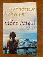 Scholes, Katherine - Stone Angel (Paperback)