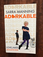 Manning, Sarra - Adorkable (Paperback)