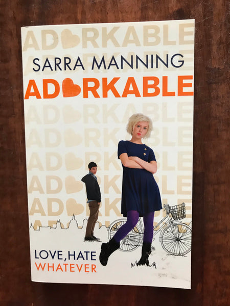 Manning, Sarra - Adorkable (Paperback)