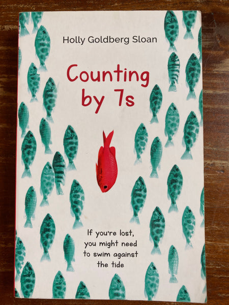 Sloan, Holly Goldberg - Counting by 7s (Paperback)