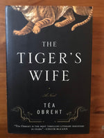 Obreht, Tea - Tiger's Wife (Hardcover)