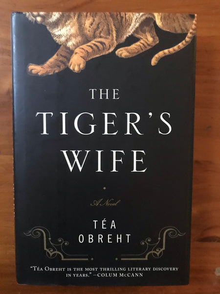 Obreht, Tea - Tiger's Wife (Hardcover)
