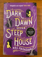 Kasasian, MRC - Dark Dawn Over Steep House (Paperback)
