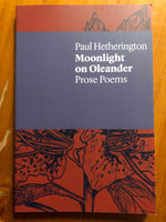 Hetherigton, Paul - Moonlight on Oleander (Paperback)