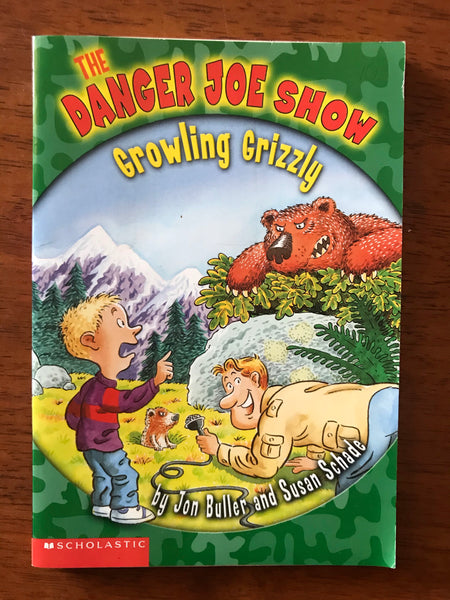 Buller, Jon - Danger Joe Show Growling Grizzly (Paperback)