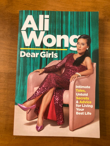 Wong, Ali - Dear Girls (Trade Paperback)