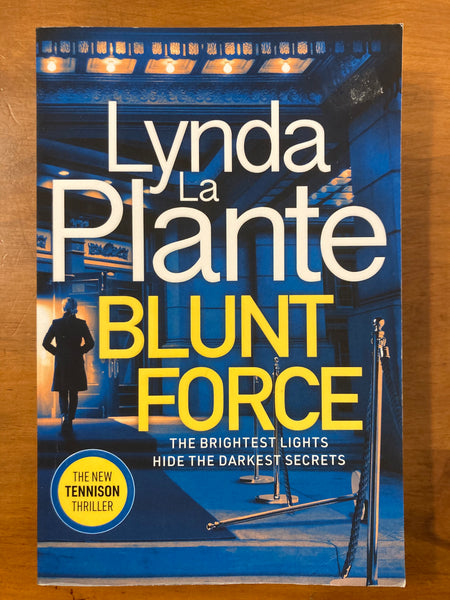 La Plante, Lynda - Blunt Force (Trade Paperback)