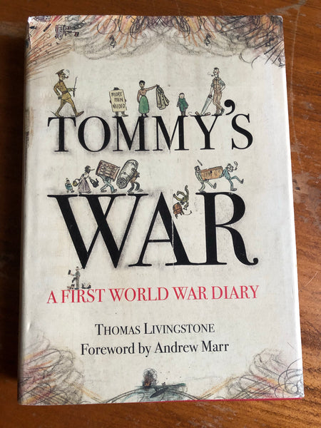 Livingstone, Thomas - Tommy's War (Hardcover)