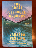 Veselka, Vanessa - Great Offshore Grounds (Trade Paperback)