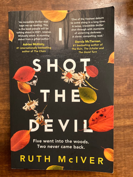 McIver, Ruth - I Shot the Devil (Trade Paperback)