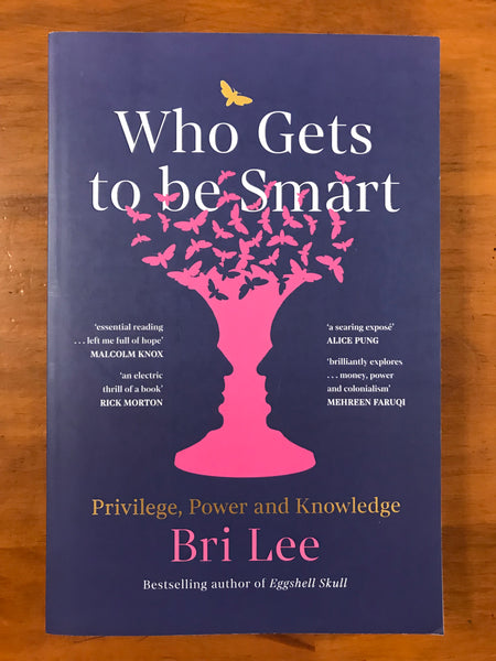 Lee, Bri - Who Gets to Be Smart (Trade Paperback)