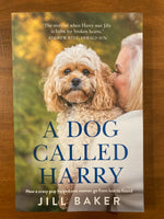 Baker, Jill - Dog Called Harry (Trade Paperback)