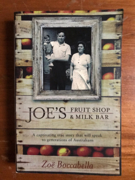 Boccabella, Zoe - Joe's Fruit Shop and Milk Bar (Trade Paperback)