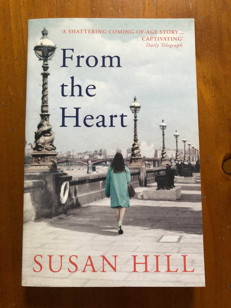 Hill, Susan - From the Heart (Paperback)