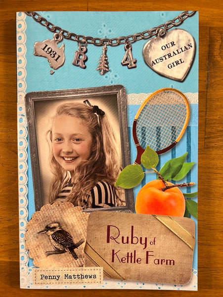 Our Australian Girl - Ruby 04 Ruby of Kettle Farm (Paperback)