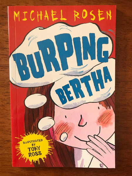 Rosen, Michael - Burping Bertha (Paperback)