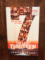 Phelan, James - Last Thirteen 07 (Paperback)