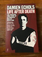 Echols, Damien - Life After Death (Paperback)