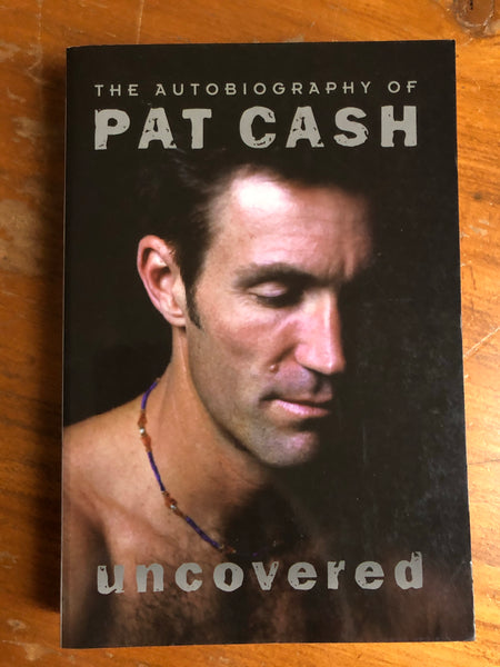Cash, Pat - Uncovered (Trade Paperback)
