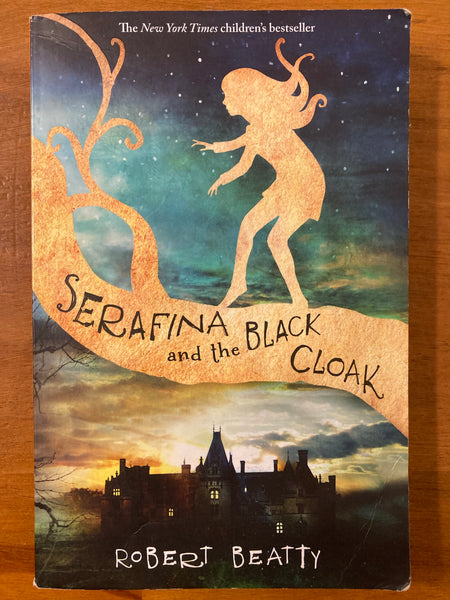 Beatty, Robert - Serafina and the Black Cloak (Paperback)