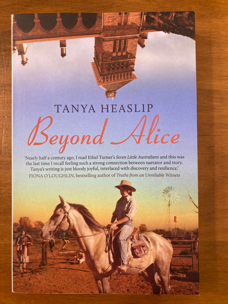 Heaslip, Tanya - Beyond Alice (Trade Paperback)
