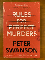 Swanson, Peter - Rules For Perfect Murders (Trade Paperback)