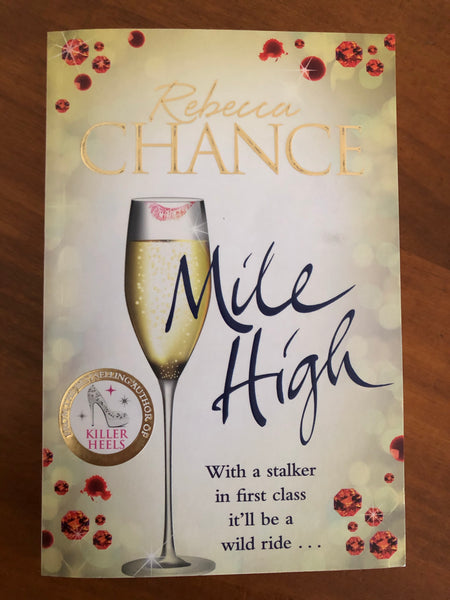 Chance, Rebecca - Mile High (Paperback)