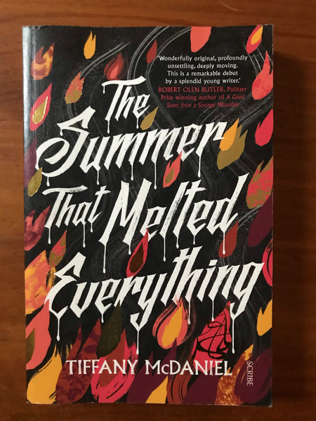 McDaniel, Tiffany - Summer That Melted Everything (Trade Paperback)