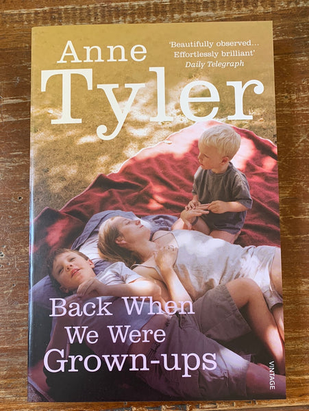 Tyler, Anne - Back When We Were Grown Ups (Paperback)