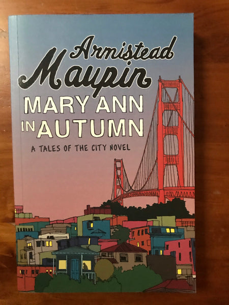 Maupin, Armistead - Mary Ann in Autumn (Trade Paperback)