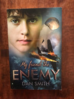 Smith, Dan - My Friend the Enemy (Paperback)
