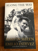 Sheen, Martin - Along the Way (Trade Paperback)
