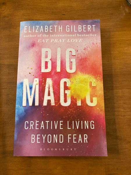 Gilbert, Elizabeth - Big Magic (Paperback)