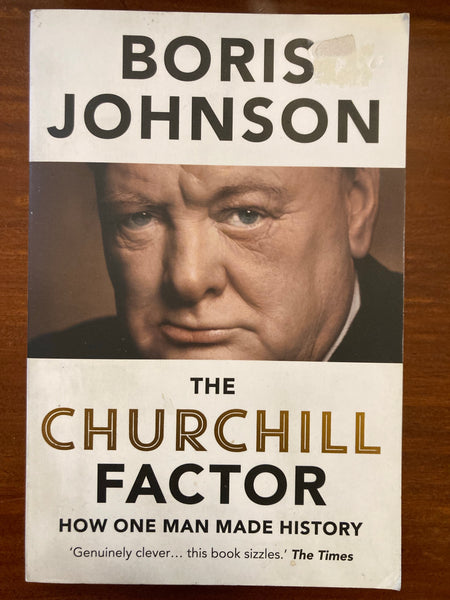 Johnson, Boris - Churchill Factor (Trade Paperback)