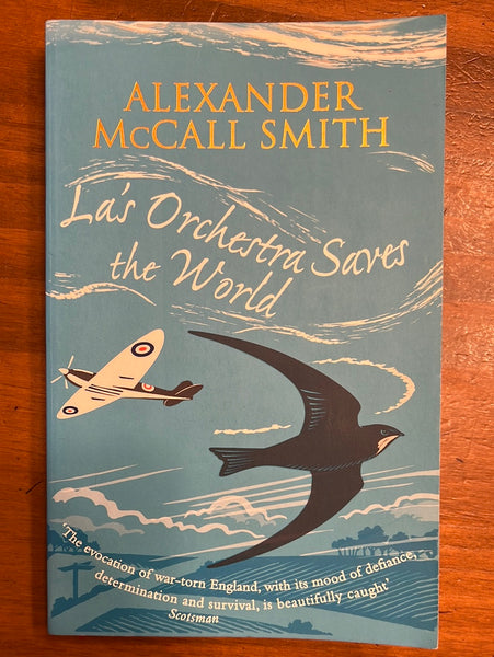 McCall Smith, Alexander - La's Orchestra Saves the World (Paperback)