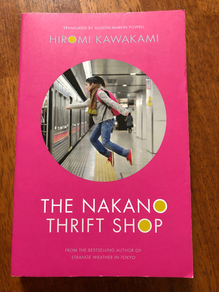 Kawakami, Hiromi - Nakano Thrift Shop (Paperback)