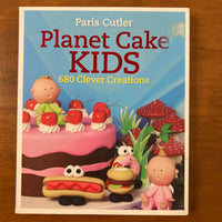 Cutler, Paris - Planet Cake Kids (Paperback)