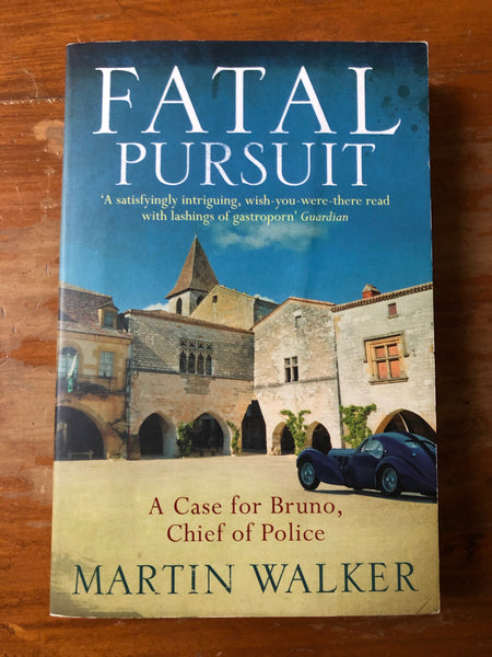 Walker, Martin - Fatal Pursuit (Paperback)