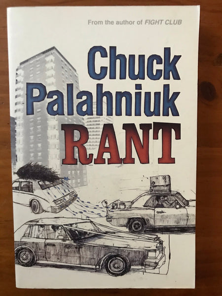 Palahniuk, Chuck - Rant (Trade Paperback)