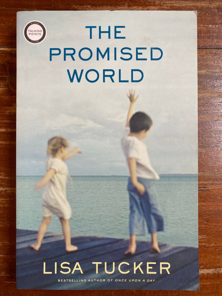 Tucker, Lisa - Promised World (Trade Paperback)