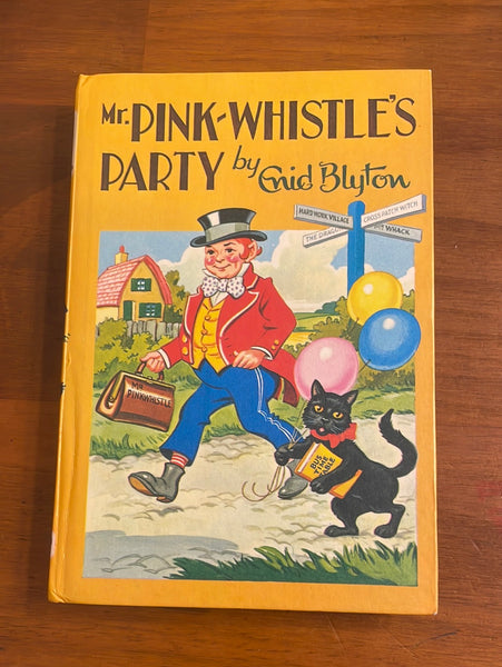 Blyton, Enid - Mr Pink Whistle's Party (Hardcover)